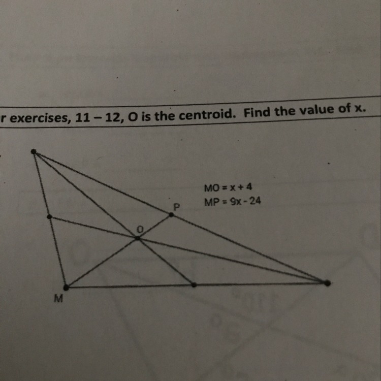 O is the centroid. Find the value of x. (Sorry if u cant see the photo :/, but this-example-1