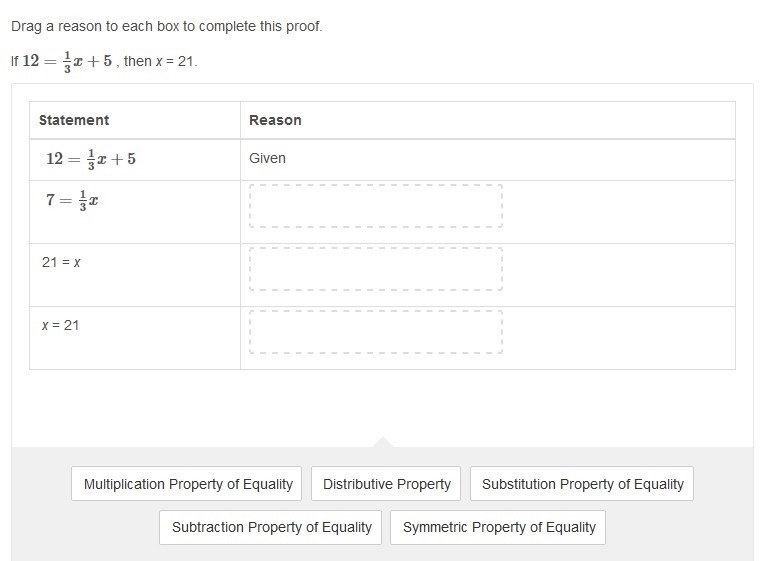 Drag a reason to each box to complete this proof. If 12=13x+5 , then x = 21.-example-1