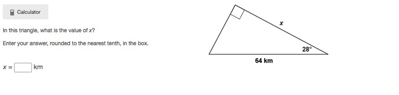 In this triangle, what is the value of x? Enter your answer, rounded to the nearest-example-1