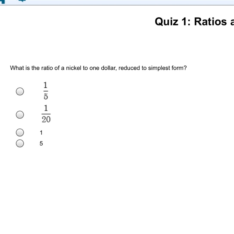 What is the ratio of a nickel to one dollar, reduces to simplest form?-example-1