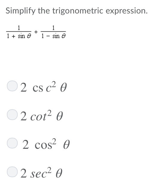 Simplify the trigonometric expression.-example-1