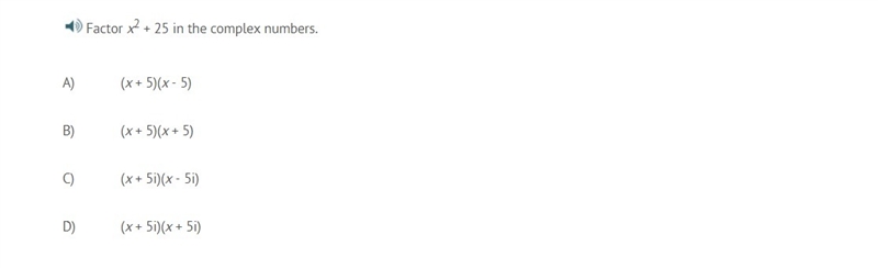 PLEASE HELP ASAP!!! CORRECT ANSWERS ONLY PLEASE!! Factor x^2 + 25 in the complex numbers-example-1