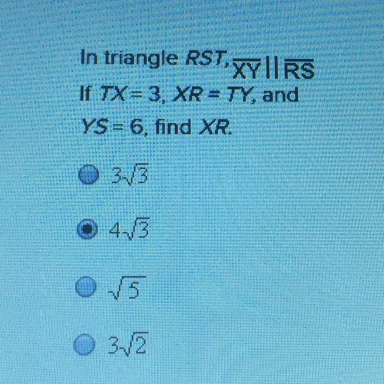 In triangle RST, XY||RS If TX=3, XR=TY and YS=6 find XR-example-1