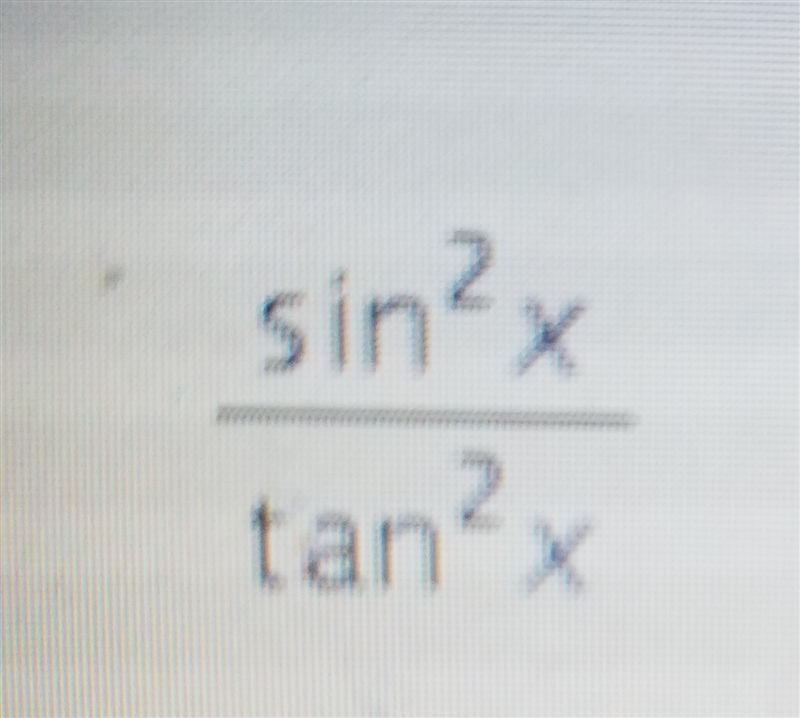 I urgently need help. "Simplify the expression using trig identities. Show your-example-1