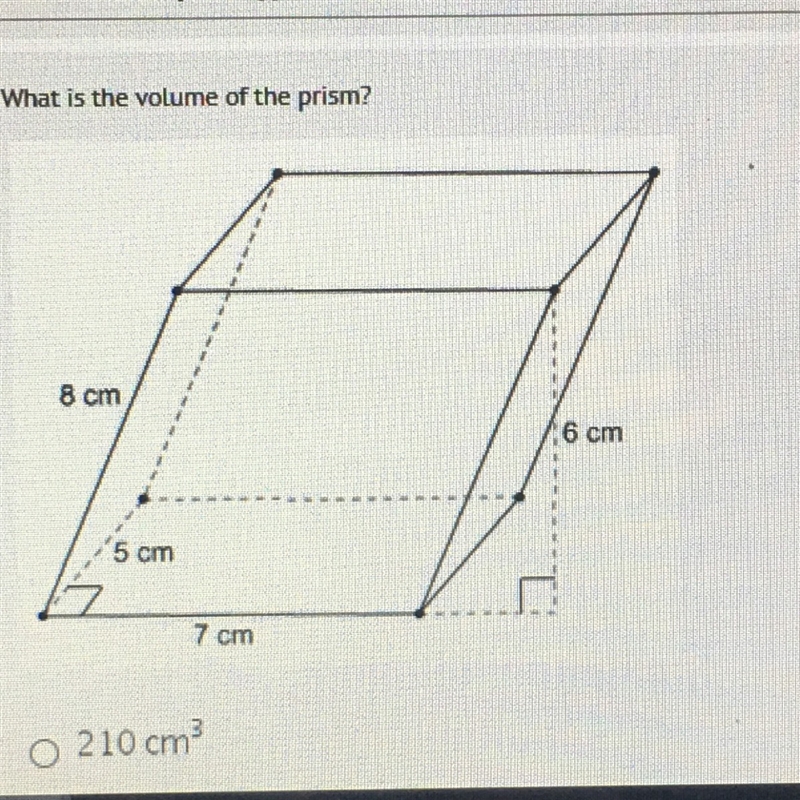 The area of the base of this prism is 35cm^2 What is the volume of the prism? A. 210 cm-example-1