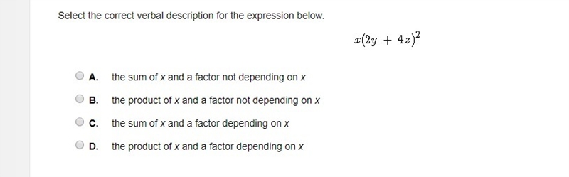 Select the correct verbal description for the expression below. x(2y+7z)^(2) A. the-example-1