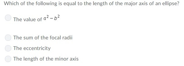 Which of the following is equal to the length of the major axis of an ellipse?-example-1