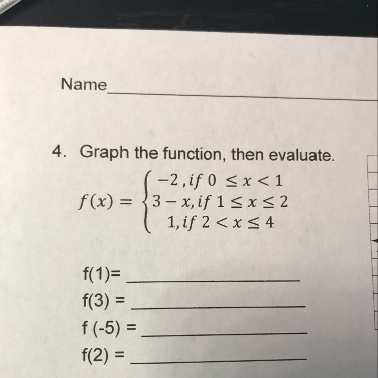 Confused on how to do these Piecewise-Defined evaluations..-example-1