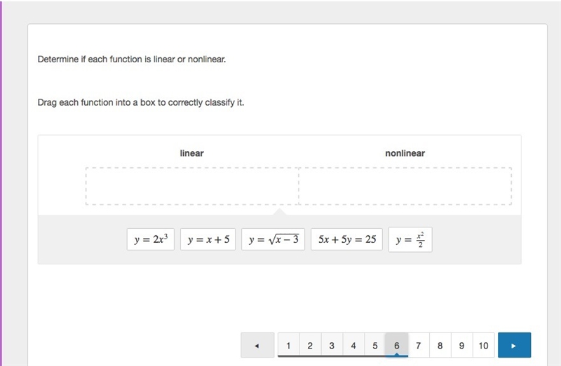 Determine if each function is linear or nonlinear. Drag each function into a box to-example-1