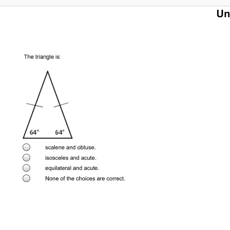 The triangle is: (Picture attached)-example-1