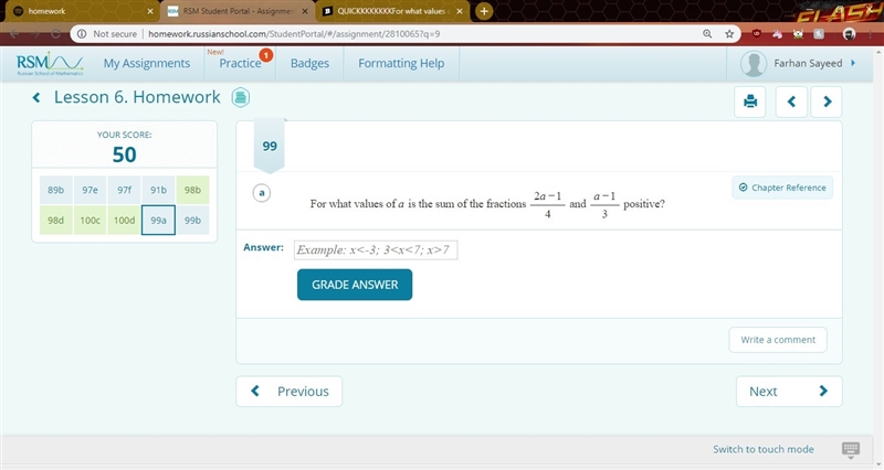 QUICKKKKKKKKFor what values of a is the sum of the fractions (2a−1)/4 and (a−1)/3 positive-example-1