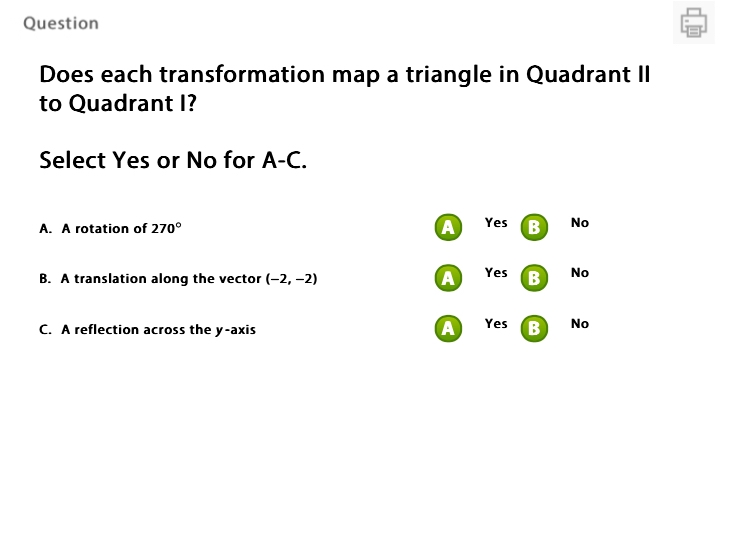 HELP ME PLEASE!! Does each transformation map a triangle in Quadrant II to Quadrant-example-1