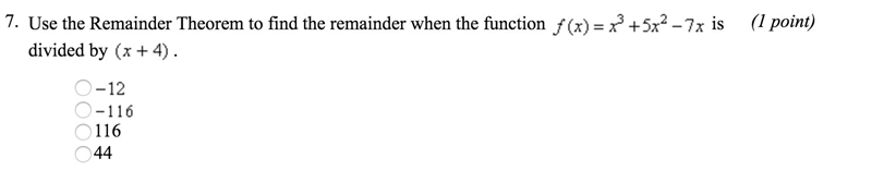 Use remainder theorem to find the remainder when the function f(x) = x^3 + 5x^2 - 7x-example-1