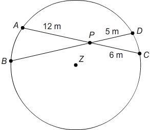 Chord AC intersects chord BD at point P in circle Z. AP=12 m DP=5 m PC=6 m What is-example-1