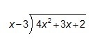 What is the quotient? 4x^2 + 15 + 47/x-3 4x + 15 + 43/x-3 4x^2 + 15 + 43/x-3 4x + 15 + 47/x-example-1