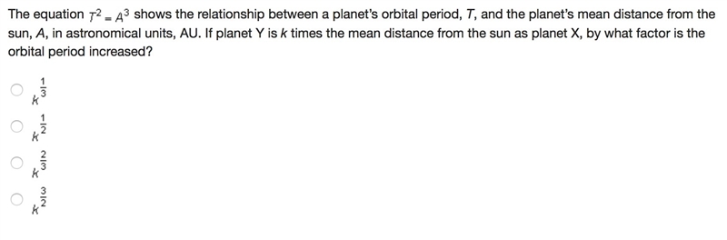 The equation shows the relationship between a planet’s orbital period, T, and the-example-1