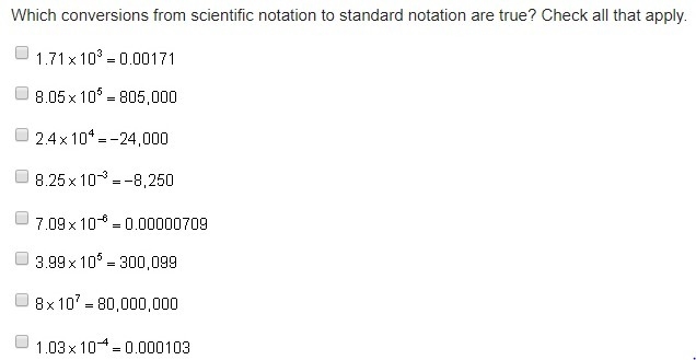 Which conversions from scientific notation to standard notation are true? Check all-example-1