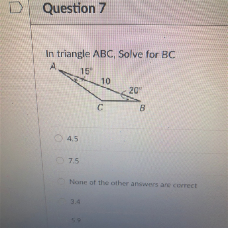 PLEASE HELP A. 4.5 B. 7.5 C. None D. 3.4 E. 5.9-example-1