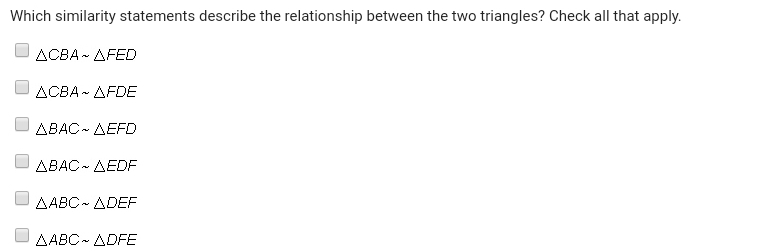 Answer fast please! The triangles below are similar. (look at picture) Which similarity-example-2