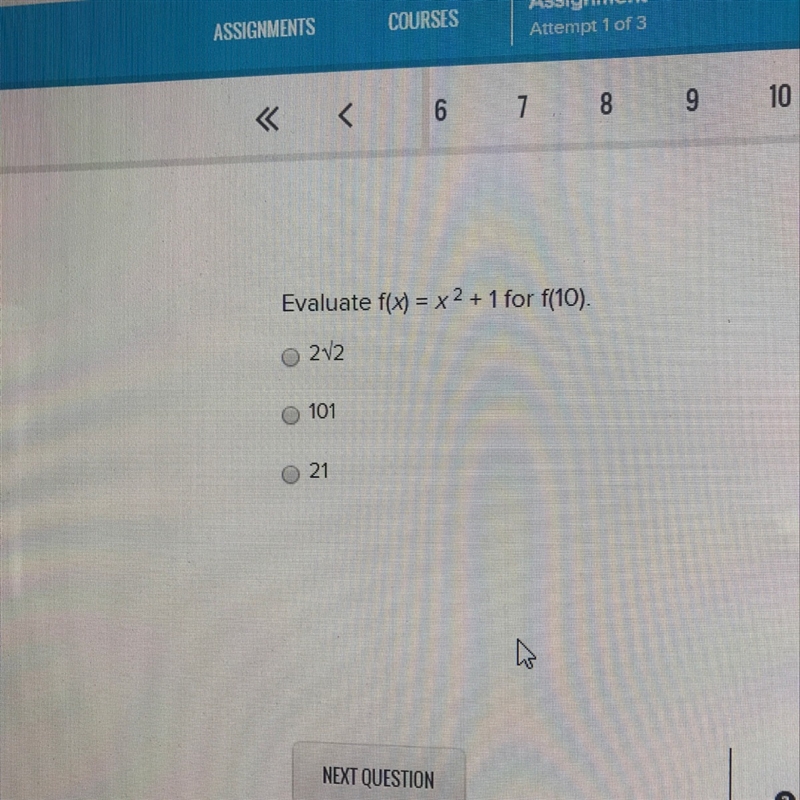 Evaluate f(x)=x^2+1 for f(10)-example-1