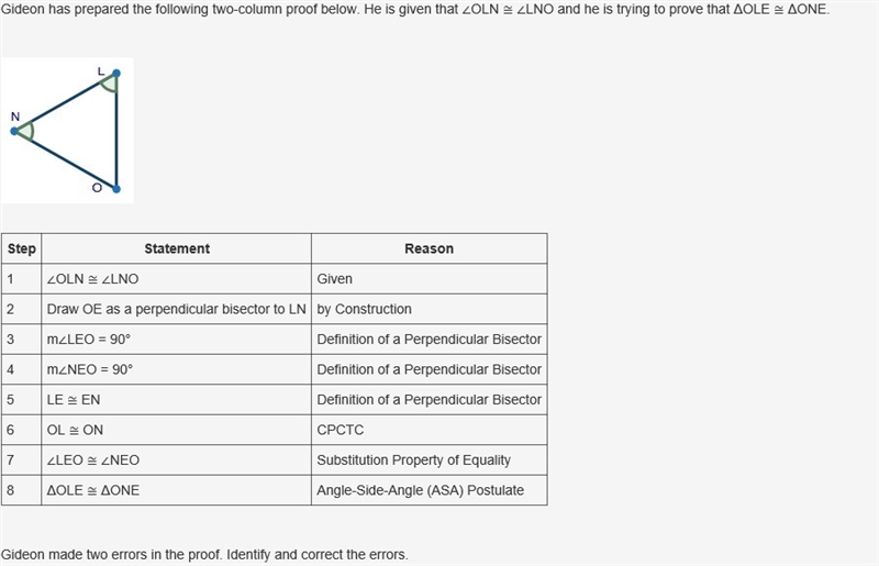 Gideon made two errors in the proof. Identify and correct the errors.-example-1