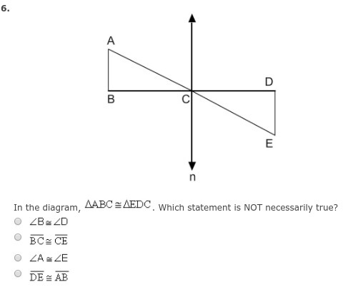 In the diagram, ABC = EDC. Which statement is NOT necessarily true?-example-1