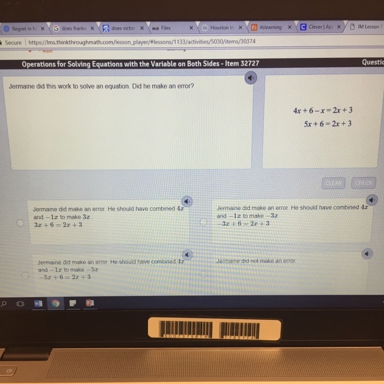 Jermaine did this work to solve an equation. Did he make an error?-example-1