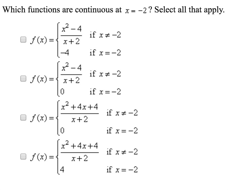 Which functions are continuous at x= -2? Select all that apply.-example-1