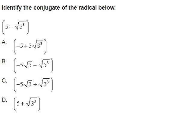 Identify the conjugate of the radical below-example-1