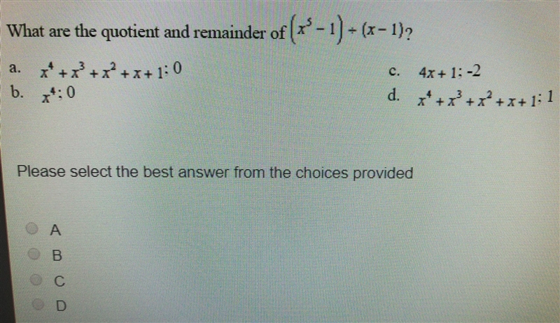 Find the quotient and remainder. Please select the vest abswer from the answer choices-example-1