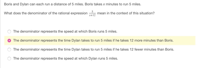 5 STARS!!! Boris and Dylan can each run a distance of 5 miles. Boris takes x minutes-example-1