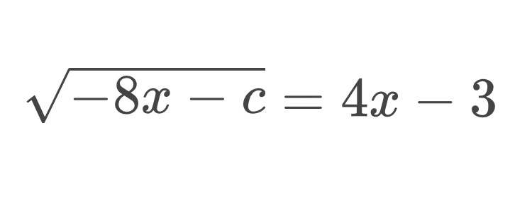 For what value of the constant c does the above equation have x = 2 as the only solution-example-1