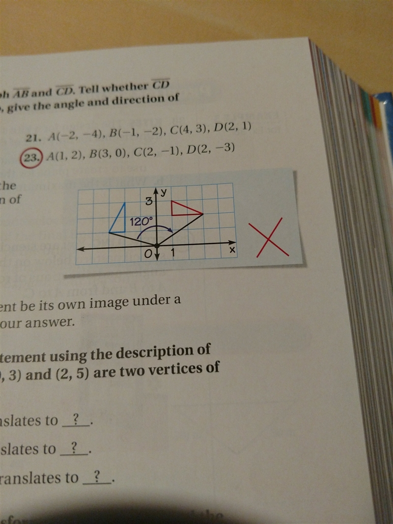 a student says that the red triangle is 120 degrees clockwise rotation of the blue-example-1