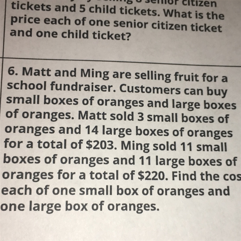 Can anybody help me with this question(#6)? It’s over systems word problems. ASAP-example-1