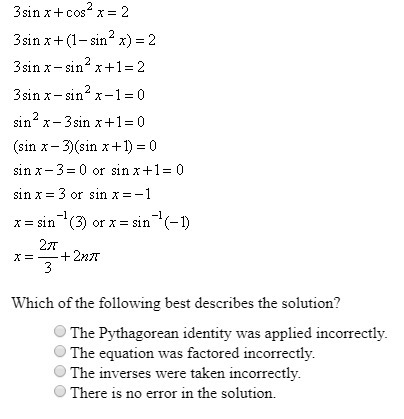 The equation 3sinx+cos^2x=2 is solved below Please help! Thanks!-example-1