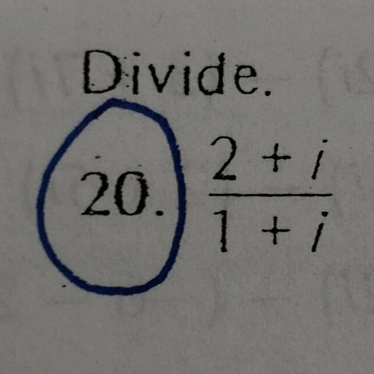 Find the conjugate of the complex number, use division: 2+i —— 1+i-example-1