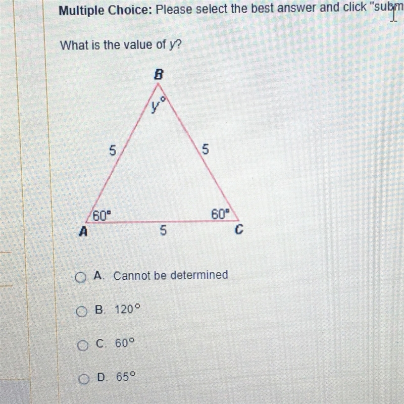 What is the value of y? A. Cannot be determined B. 120 C. 60 D. 65-example-1