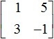 What would the following system of equations look like in augmented matrix form? x-example-4