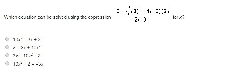 Please help!!! Which equation can be solved using the expression (see image) for x-example-1