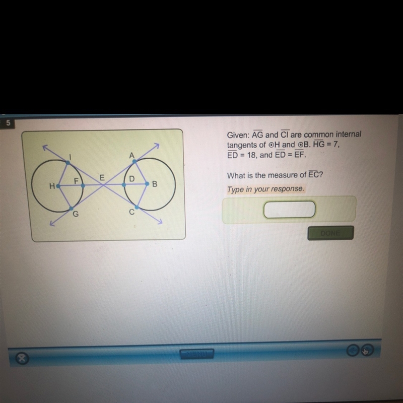 Given: AG and CI are common internal tangents of H and B. HG = 7, ED = 7, and ED = EF-example-1