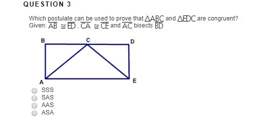 Which postulate can be used to prove that and are congruent? SSS SAS AAS ASA-example-1