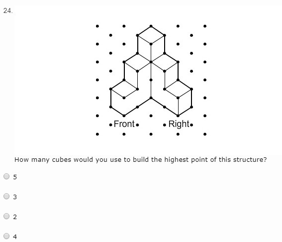 24.How many cubes would you use to build the highest point of this structure? A.5 B-example-1