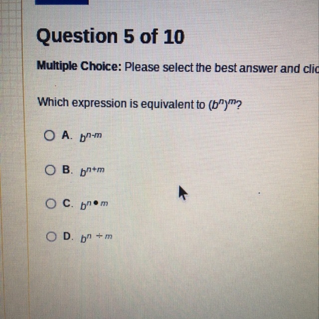 Which expression is equivalent to (b^n)^m-example-1