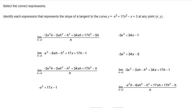 Identify each expression that represents the slope of a tangent to the curve y= -x-example-1