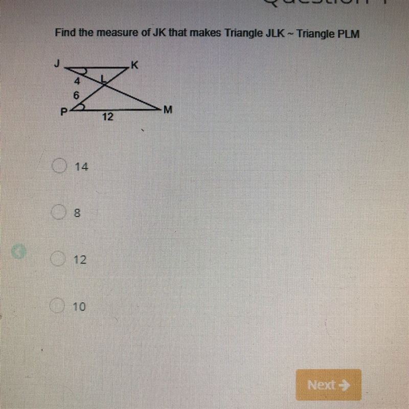 Find the measure of JK that makes Triangle JLK- triangle PLM-example-1