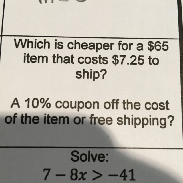 Which is cheaper for a $65 item that costs $7.24 to ship? A 10% coupon off the cost-example-1