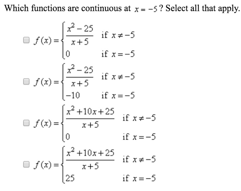 Which functions are continuous at x= -5? Select all that apply.-example-1