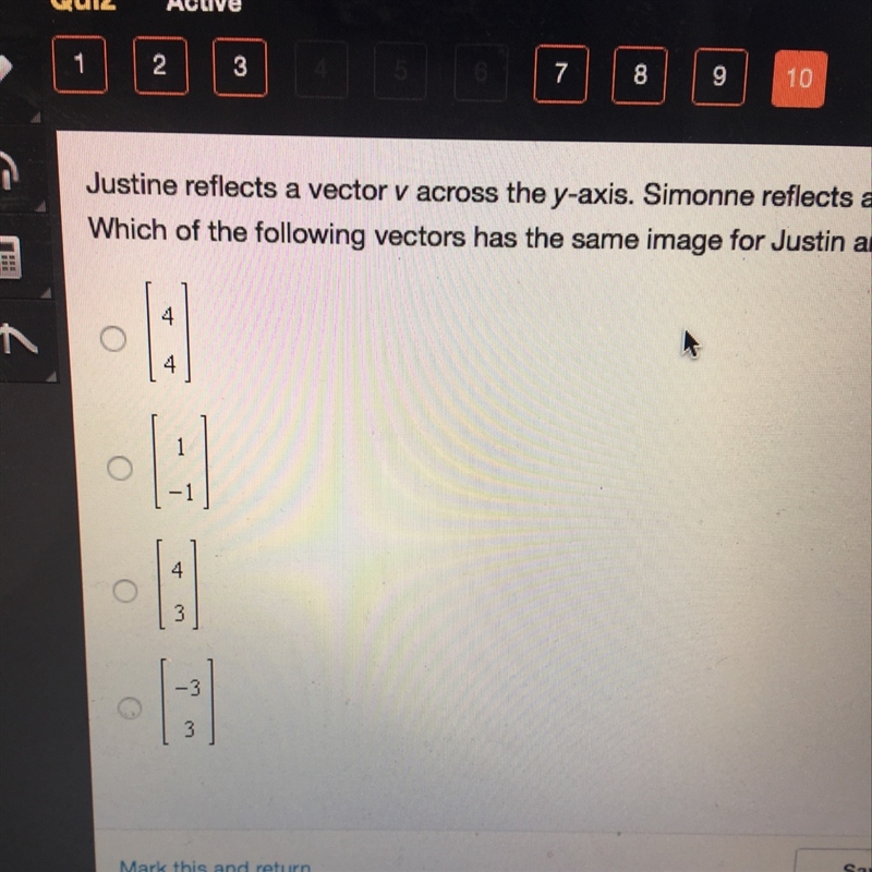 Justine reflects a vector v across the y-axis. Simone reflects a vector v by rotating-example-1