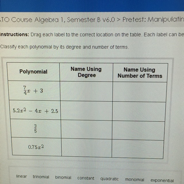 Classify each polynomial by its degree and number of terms-example-1