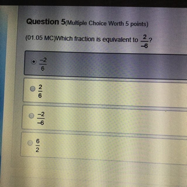 Which fraction is equivalent to 2/-6-example-1